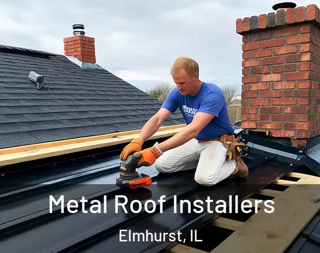 Metal Roof Installers Elmhurst, IL