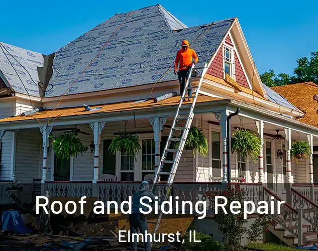  Roof and Siding Repair Elmhurst, IL